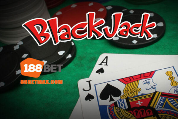 Hướng dẫn chơi BlackJack tại nhà cái 188Bet với mức cược 10.000 VND
